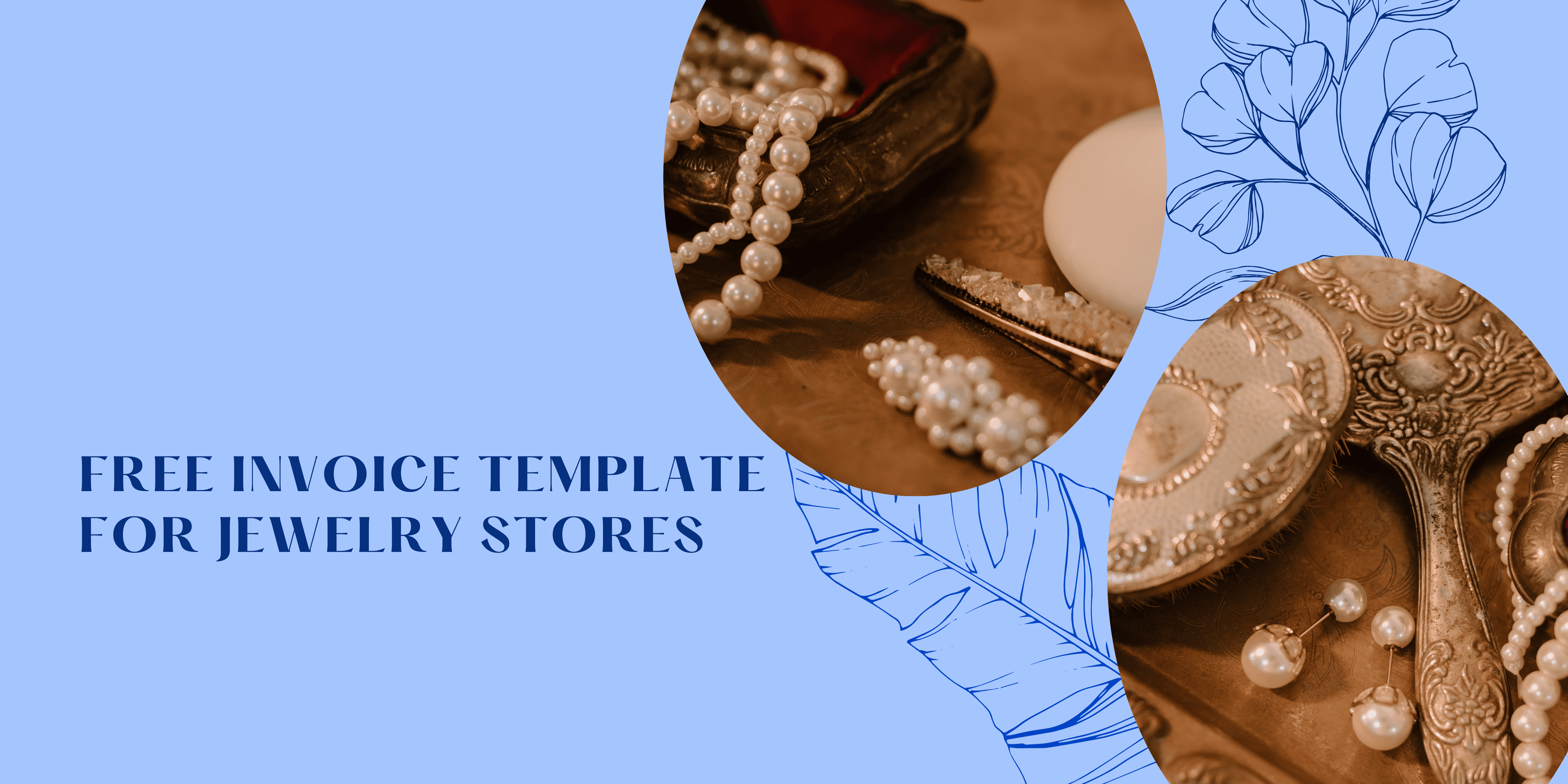Free Invoice Template for Jewelry Stores: A Simple Solution for Your Billing Needs