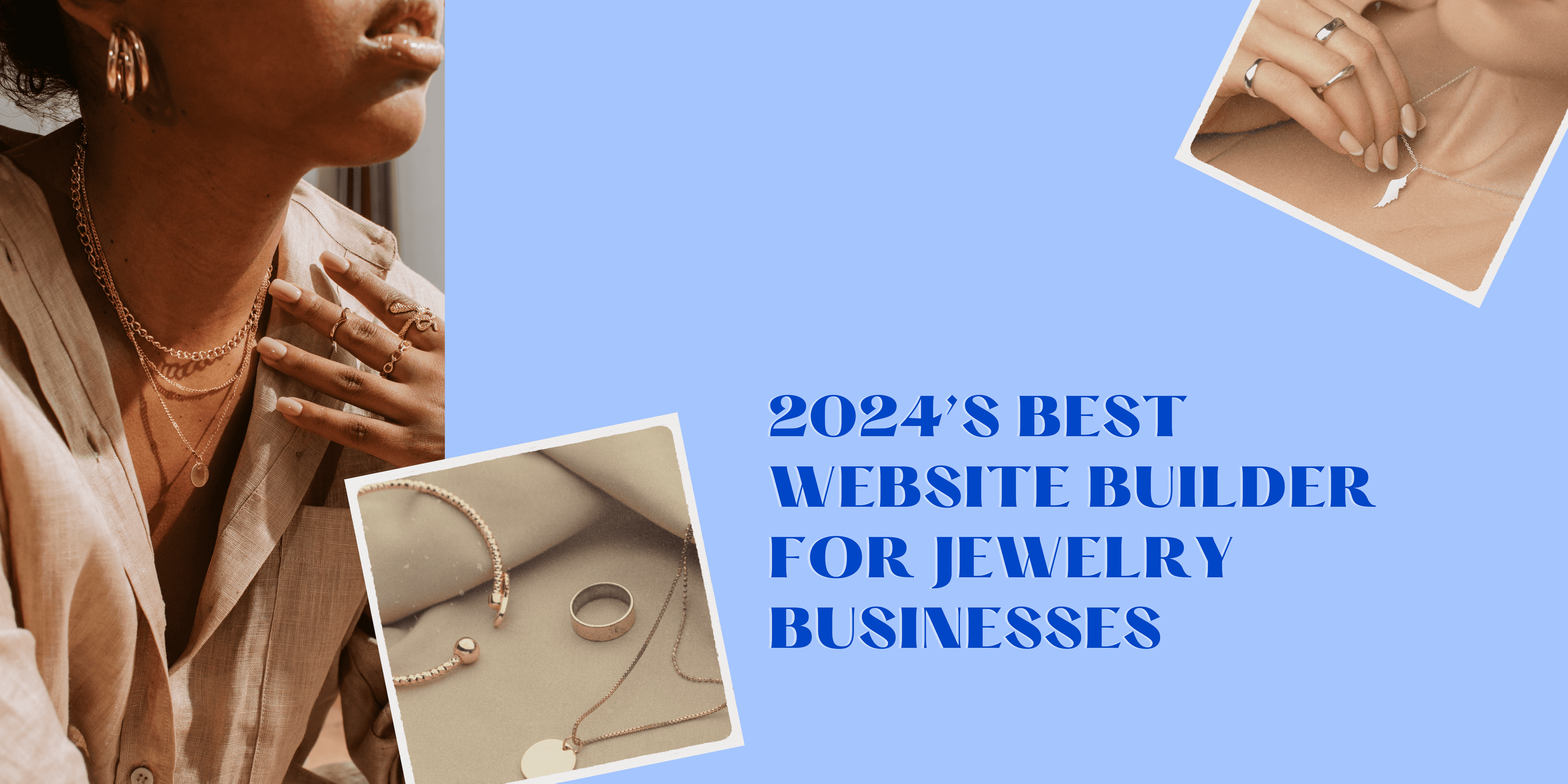 2024’s Best Website Builder for Jewelry Businesses: Thoroughly Picked